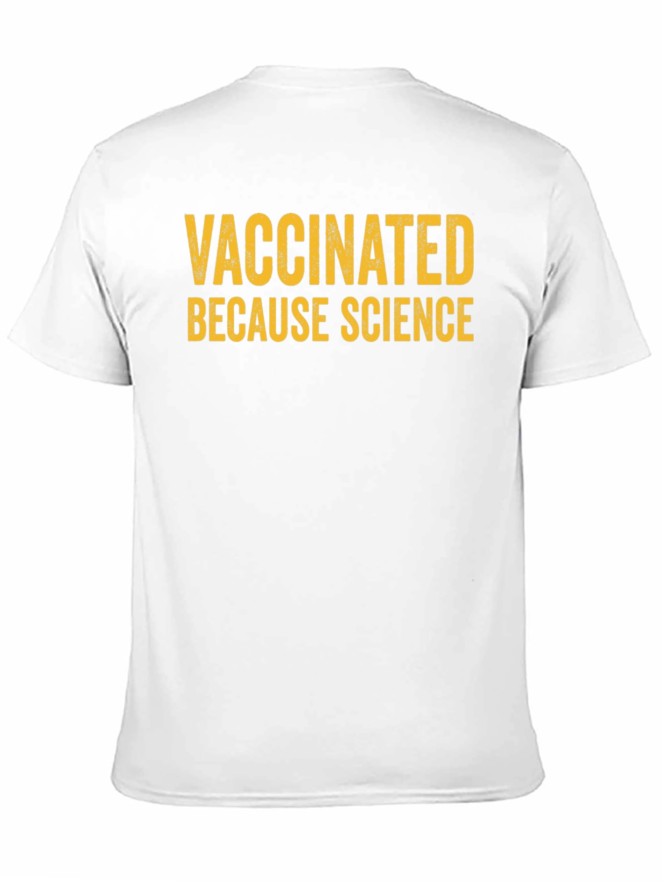 Vaccinated Because Science Graphic T-Shirt