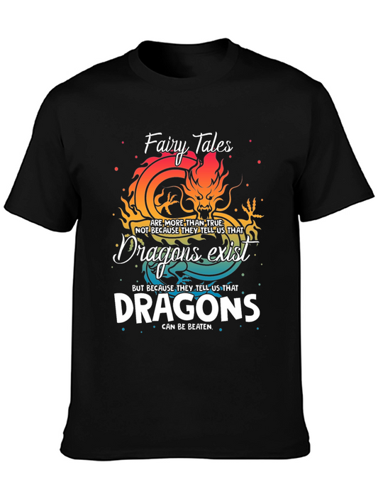 Fairy Tales Dragons Exist T-Shirt