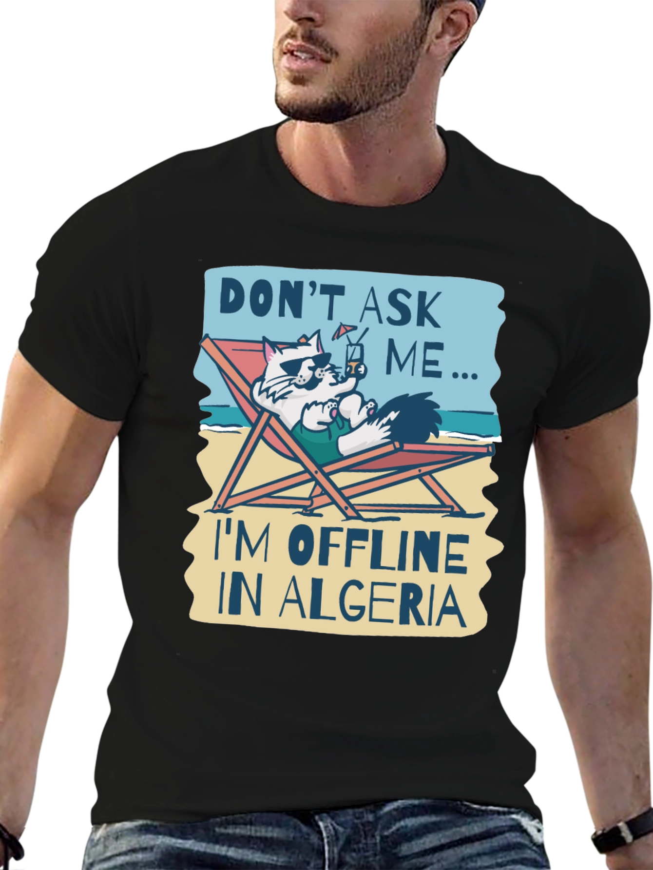 Dont Ask Me Im Offline in Algeria T-Shirt