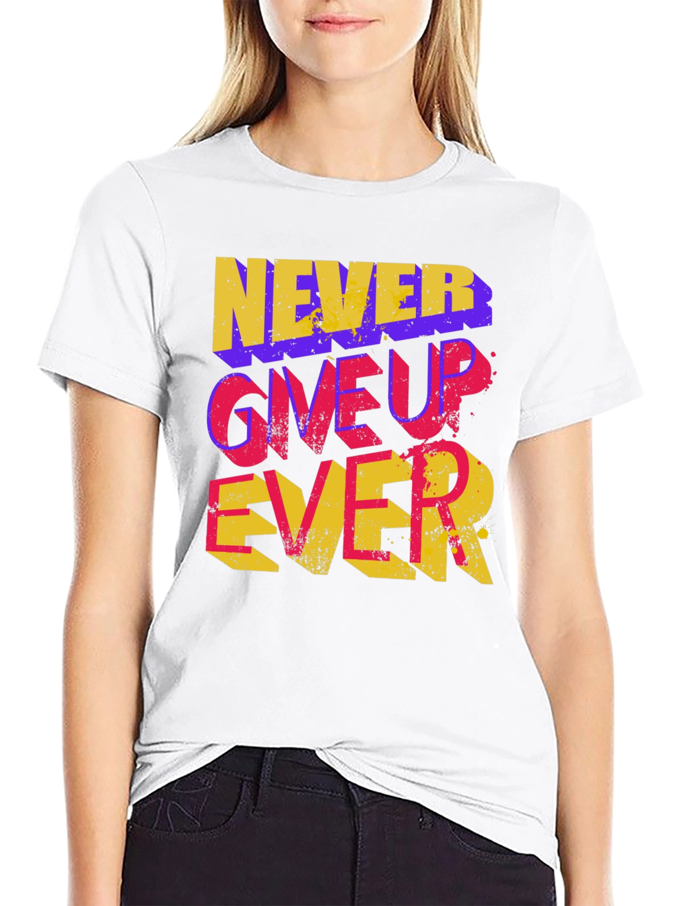 Never Give Up Ever Graphic Tee