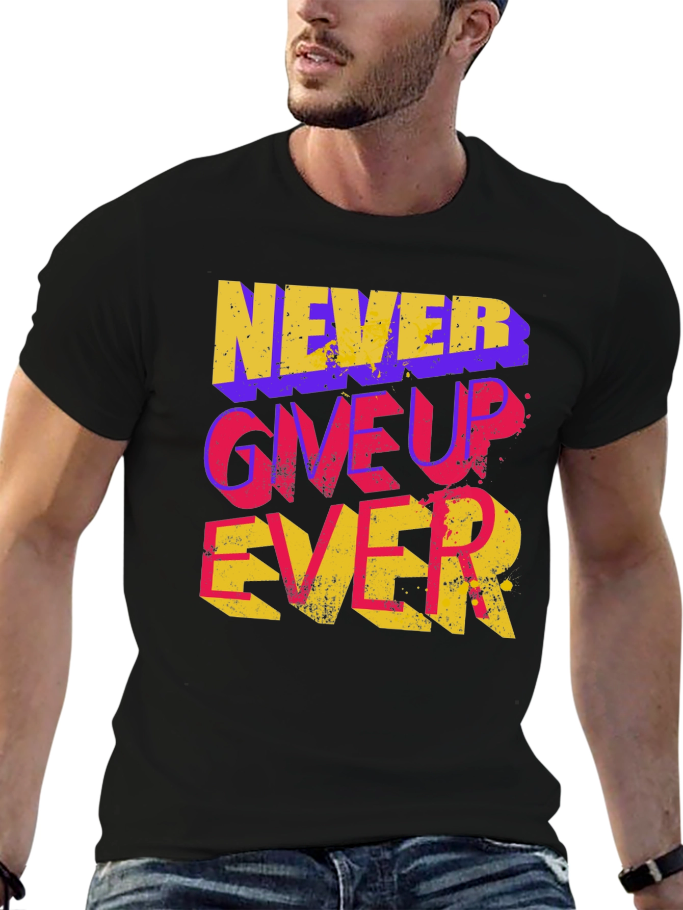 Never Give Up Ever Graphic Tee