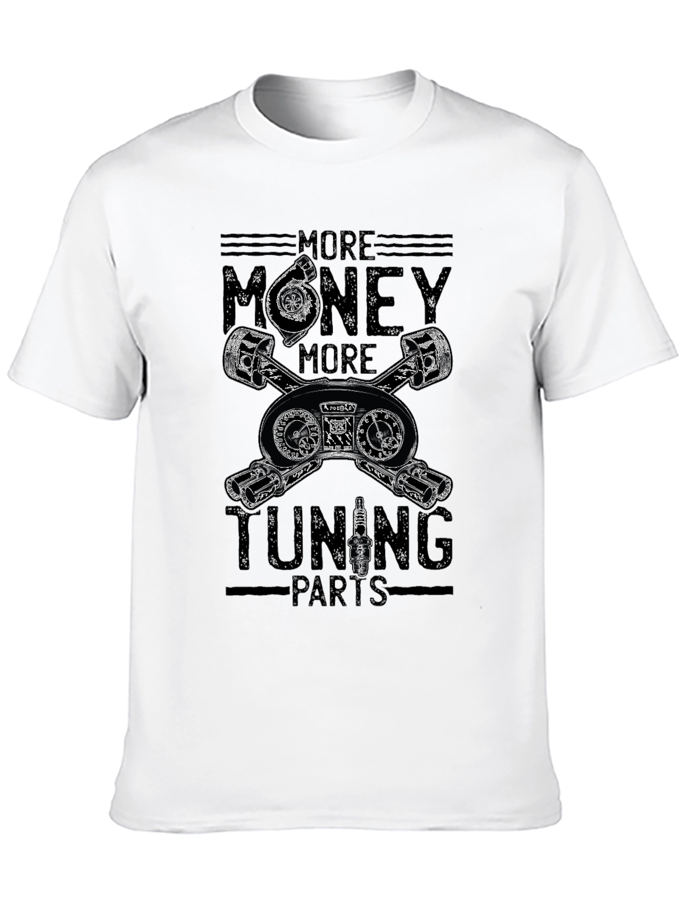 More Money More Tuning Parts Graphic Tee