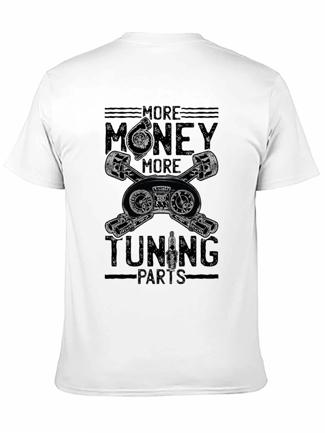 More Money More Tuning Parts Graphic Tee