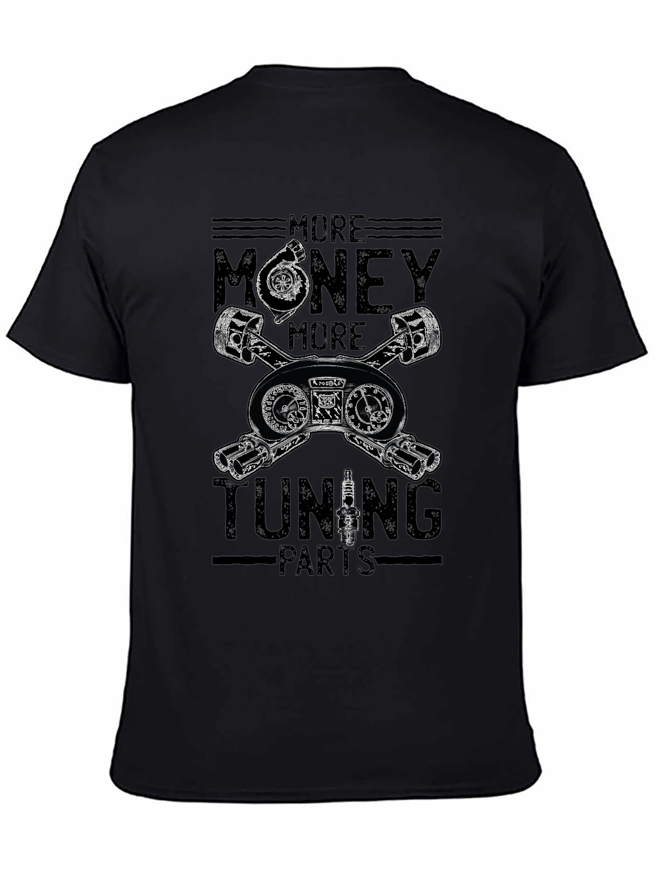More Money More Tuning Parts Graphic Tee