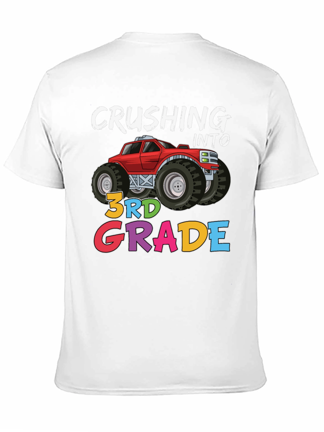 Crushing Into 3rd Grade Monster Truck T-Shirt