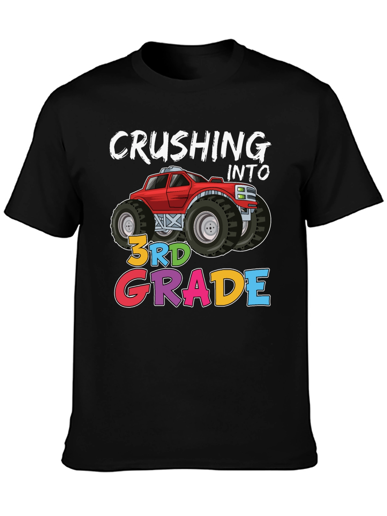 Crushing Into 3rd Grade Monster Truck T-Shirt