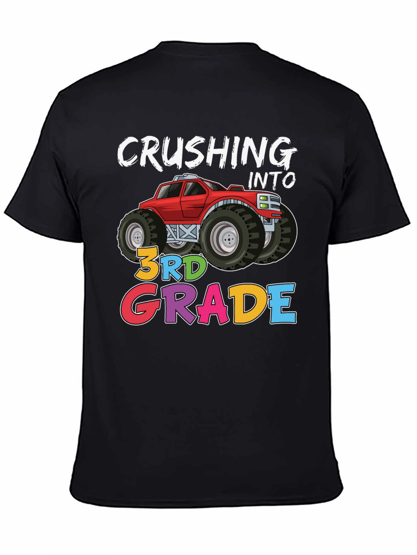 Crushing Into 3rd Grade Monster Truck T-Shirt