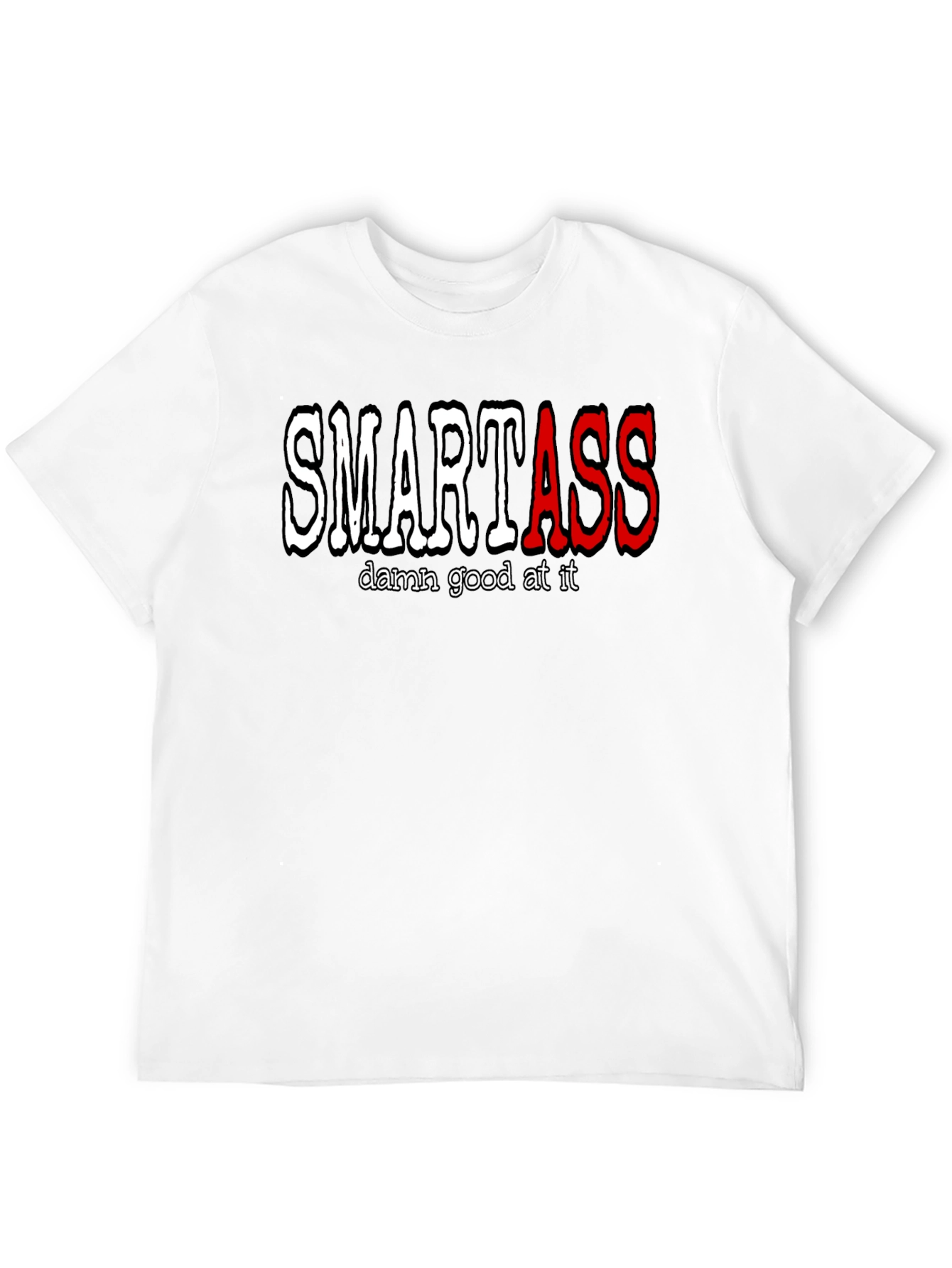 Smartass T-Shirt - Funny Graphic Tee