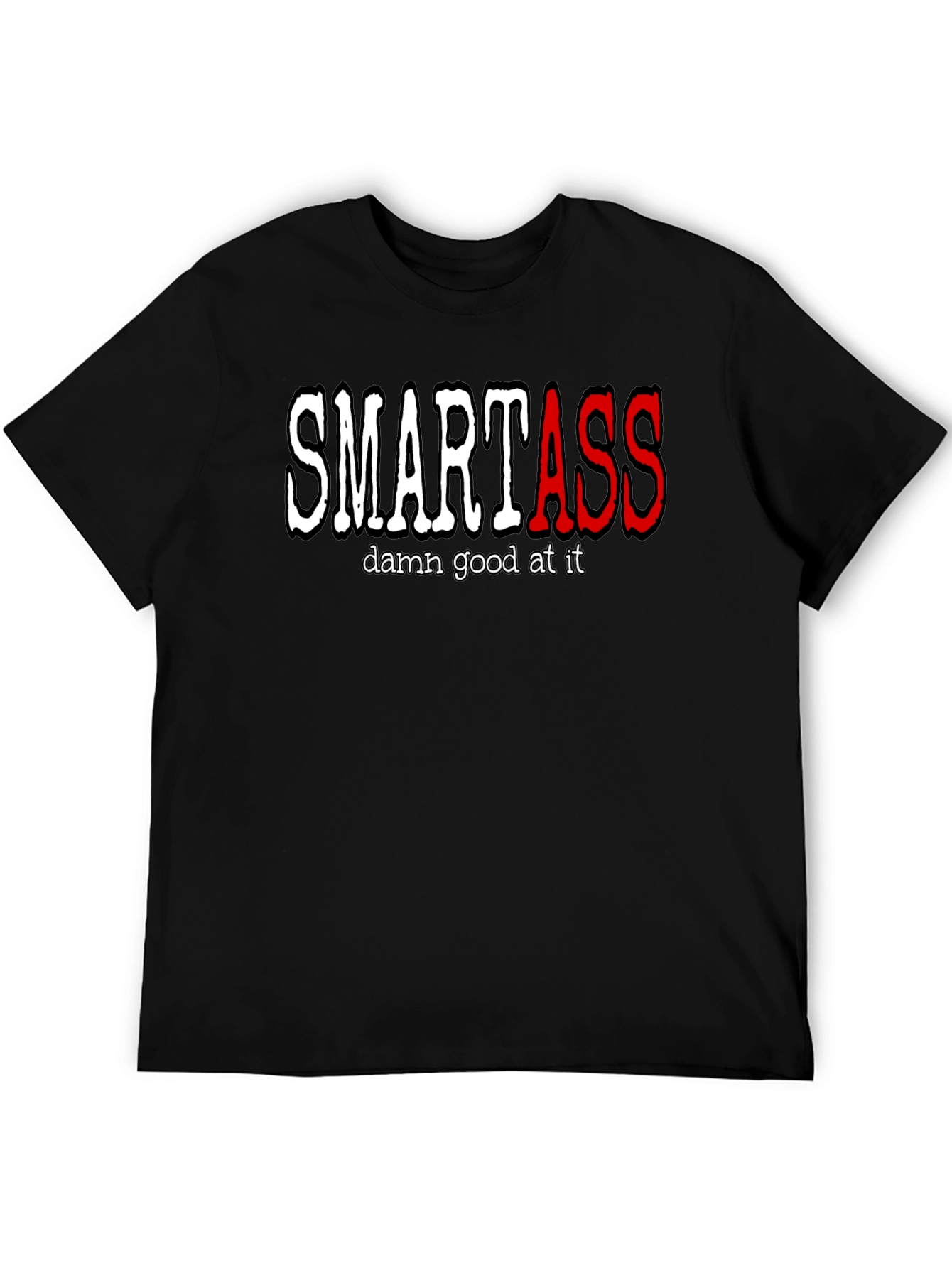 Smartass T-Shirt - Funny Graphic Tee