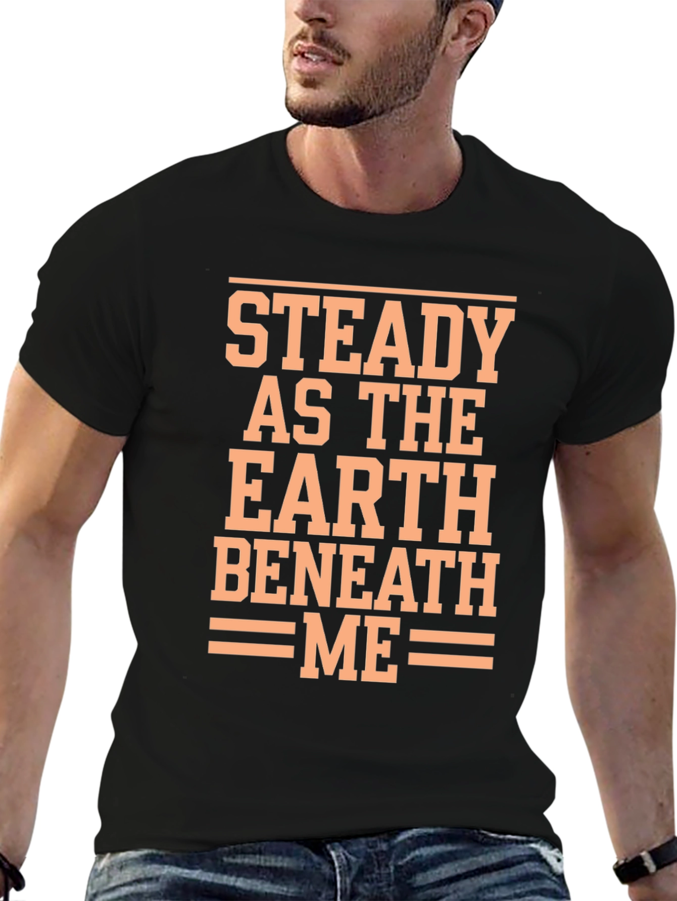Steady Earth Beneath Me Black Graphic T-Shirt