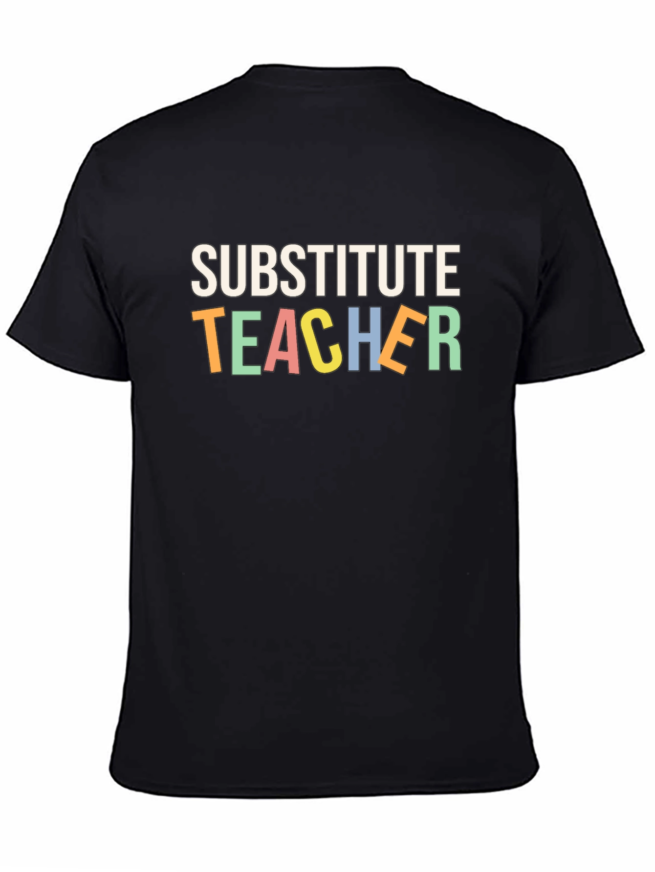Substitute Teacher Graphic T-Shirt