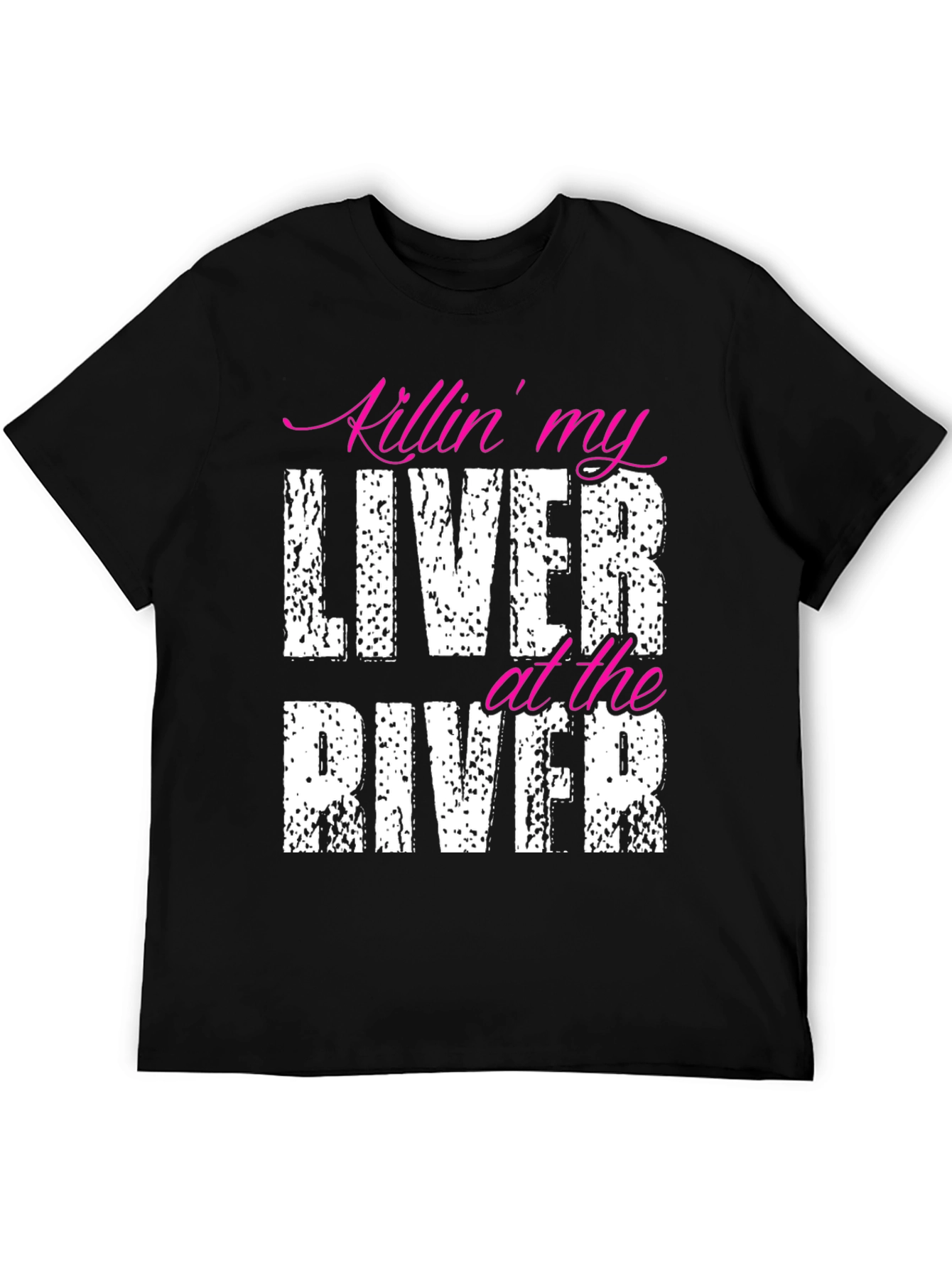 Killin My Liver at the River Black T-Shirt