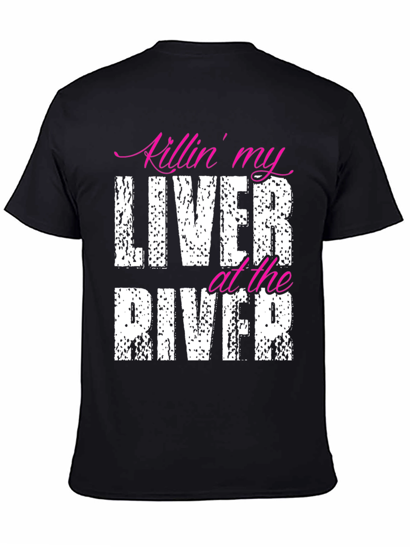 Killin My Liver at the River Black T-Shirt