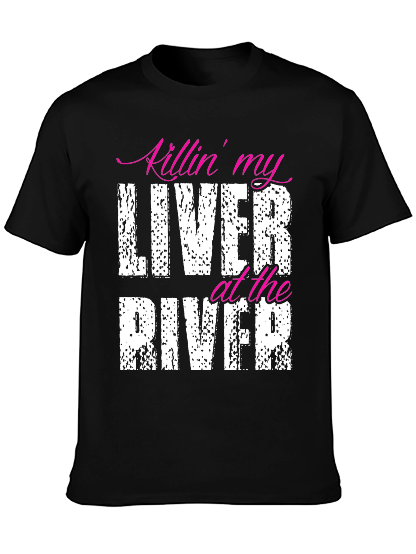 Killin My Liver at the River Black T-Shirt