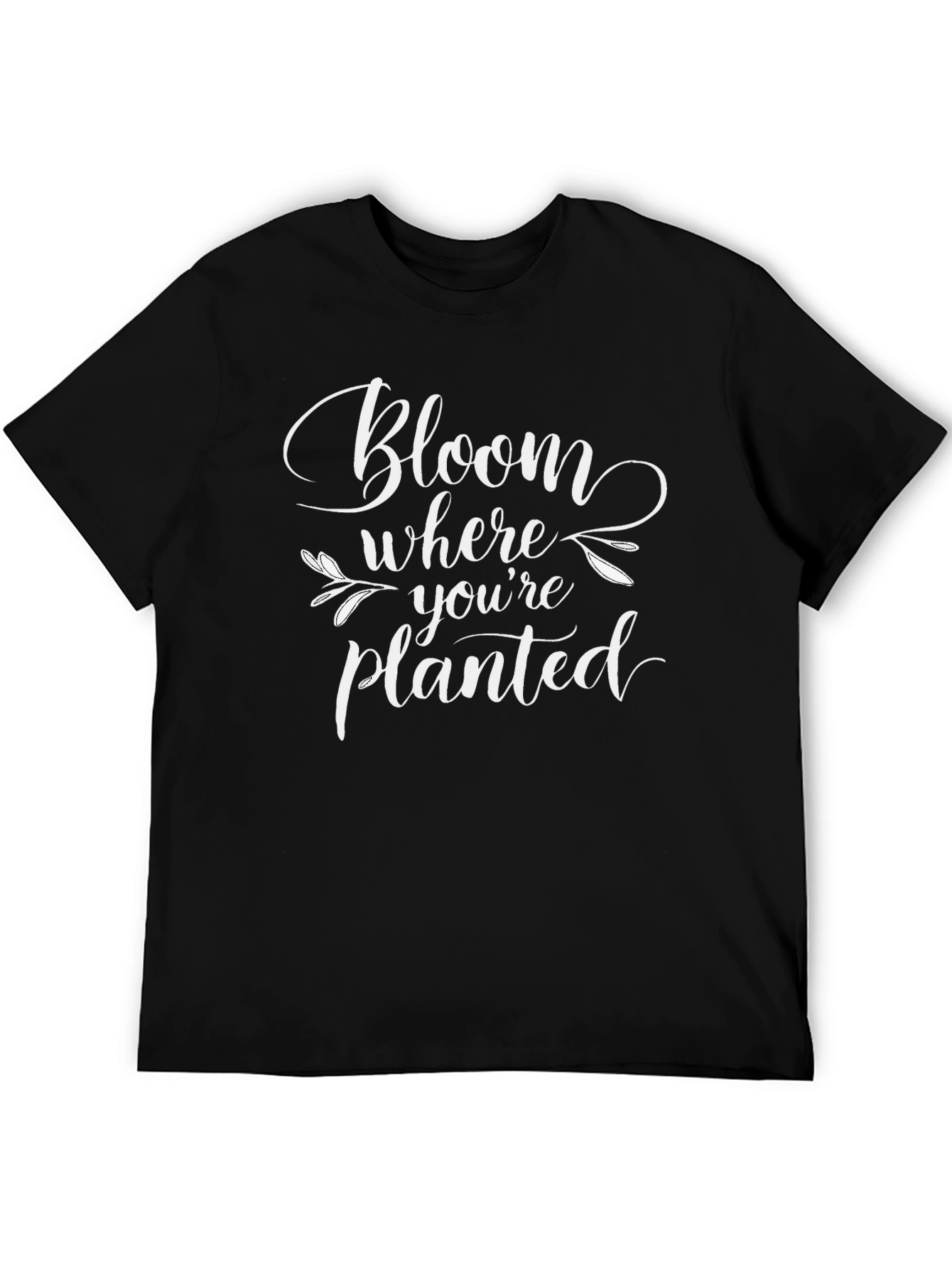 Bloom Where Youre Planted Graphic Tee