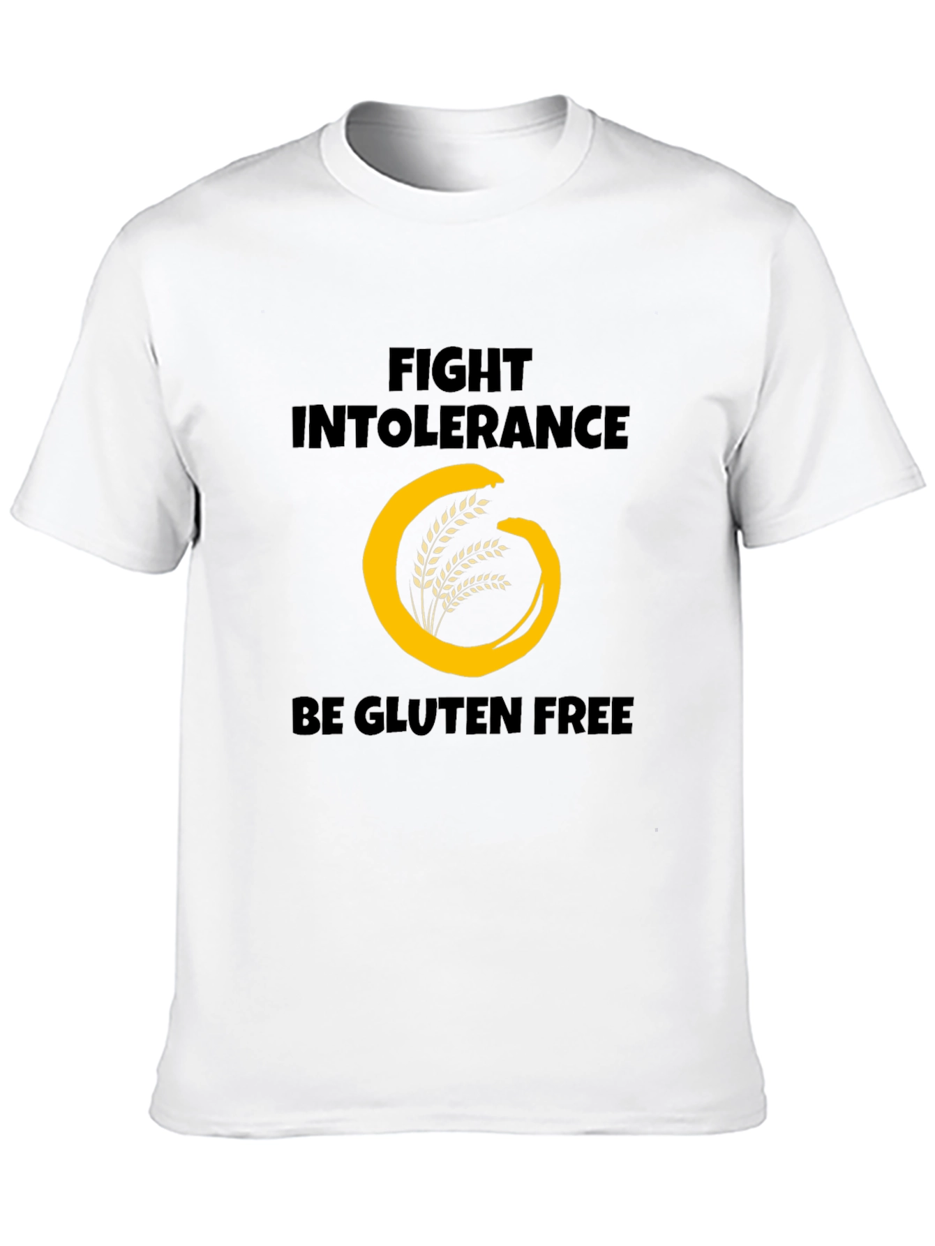 Fight Intolerance Be Gluten Free T-Shirt