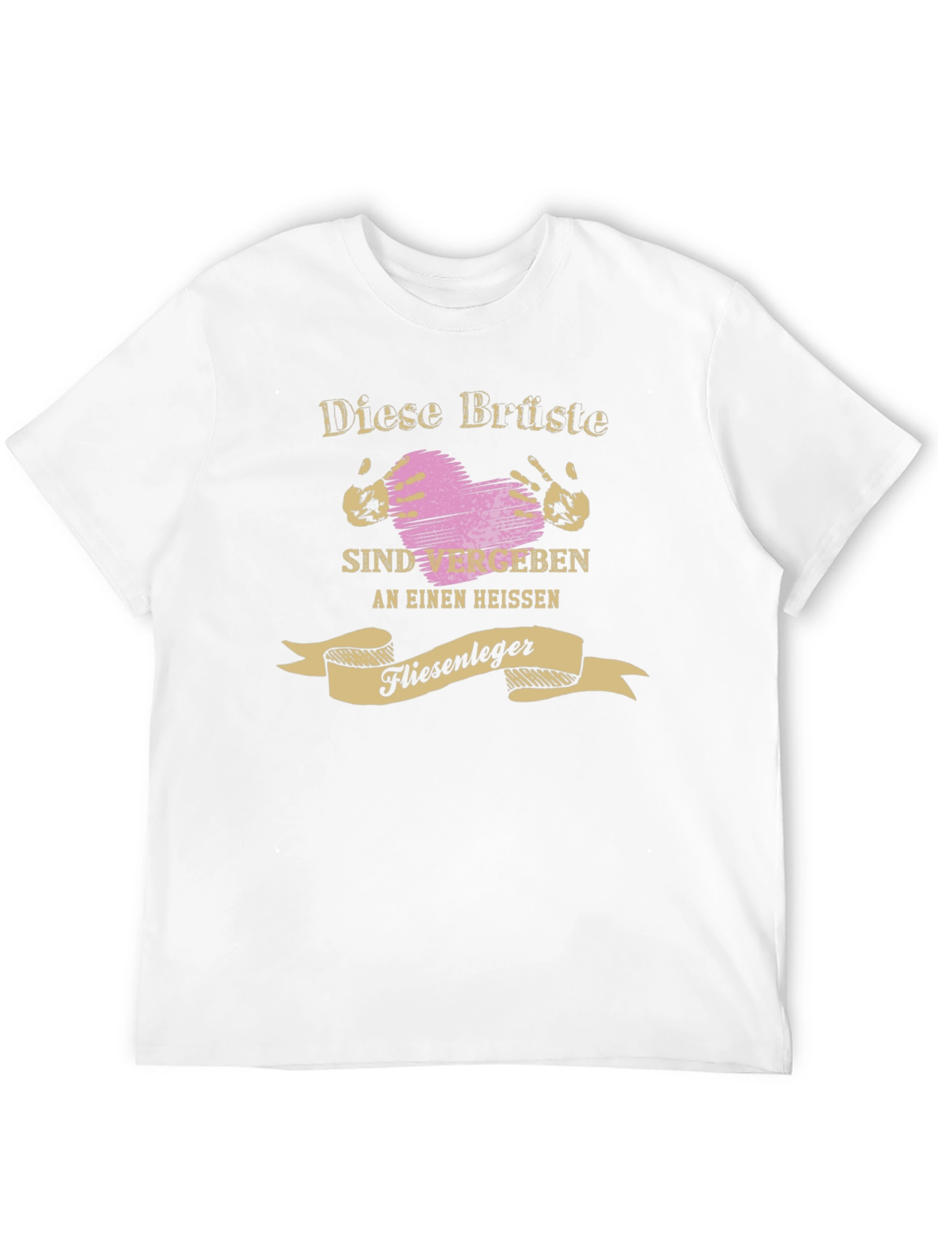 Funny German T-Shirt - Vergeben an Einen Heißen Fliesenleger