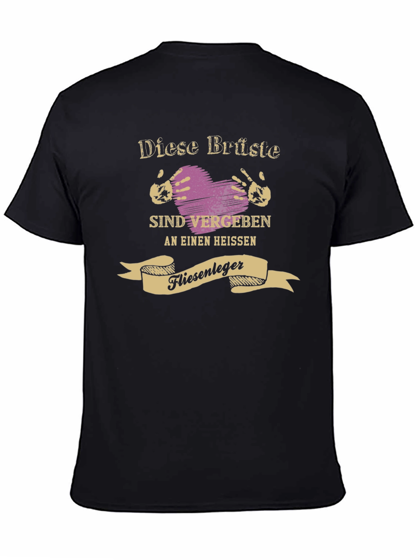 Funny German T-Shirt - Vergeben an Einen Heißen Fliesenleger