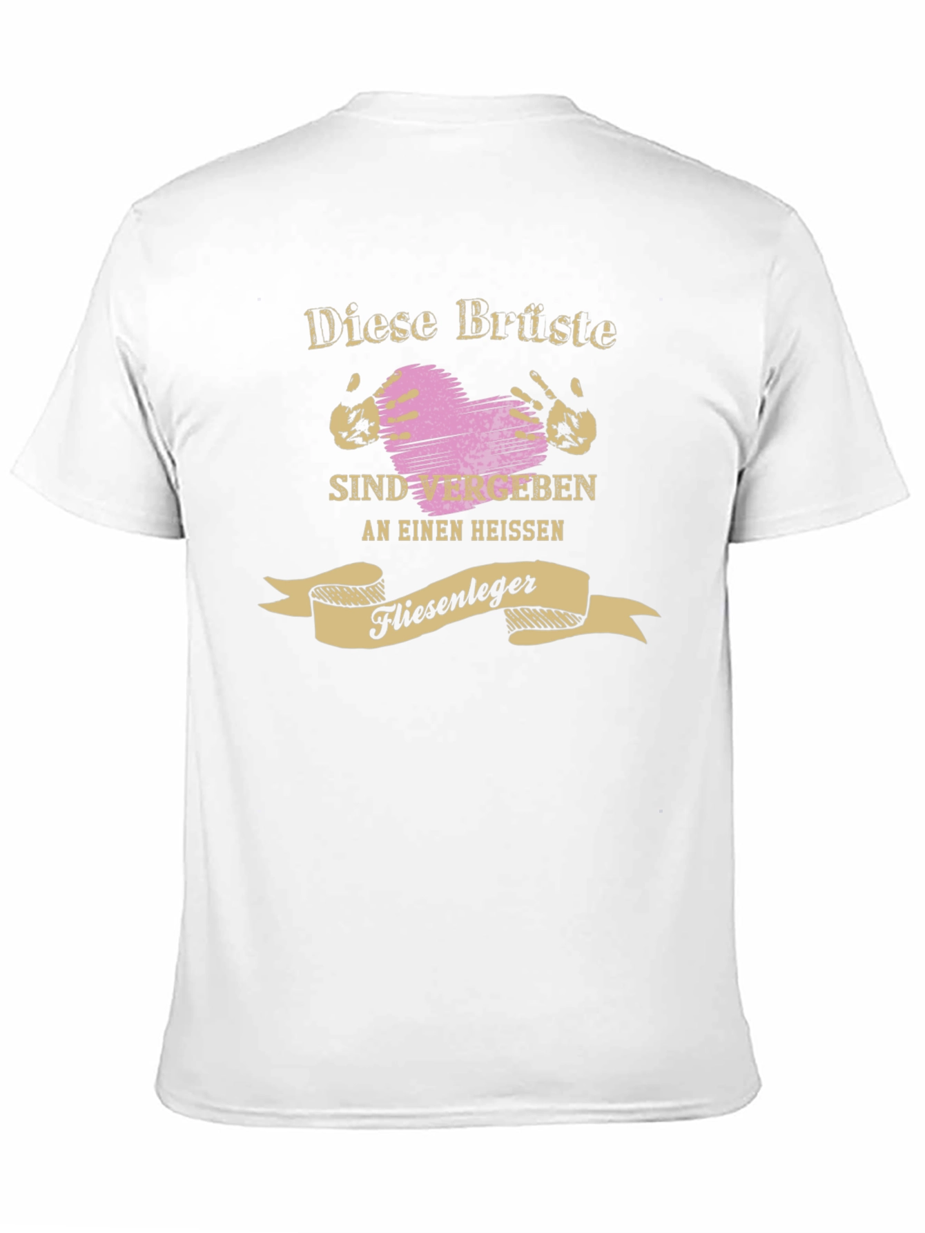 Funny German T-Shirt - Vergeben an Einen Heißen Fliesenleger
