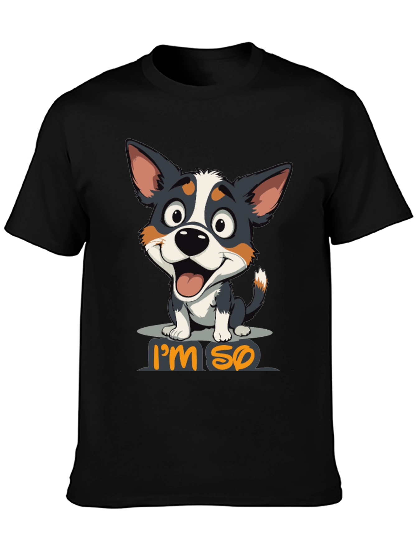 Im So Happy Dog Graphic T-Shirt
