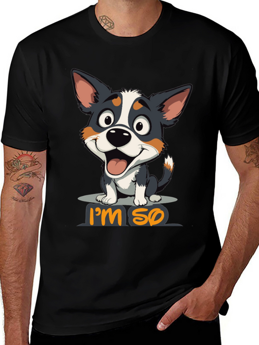Im So Happy Dog Graphic T-Shirt