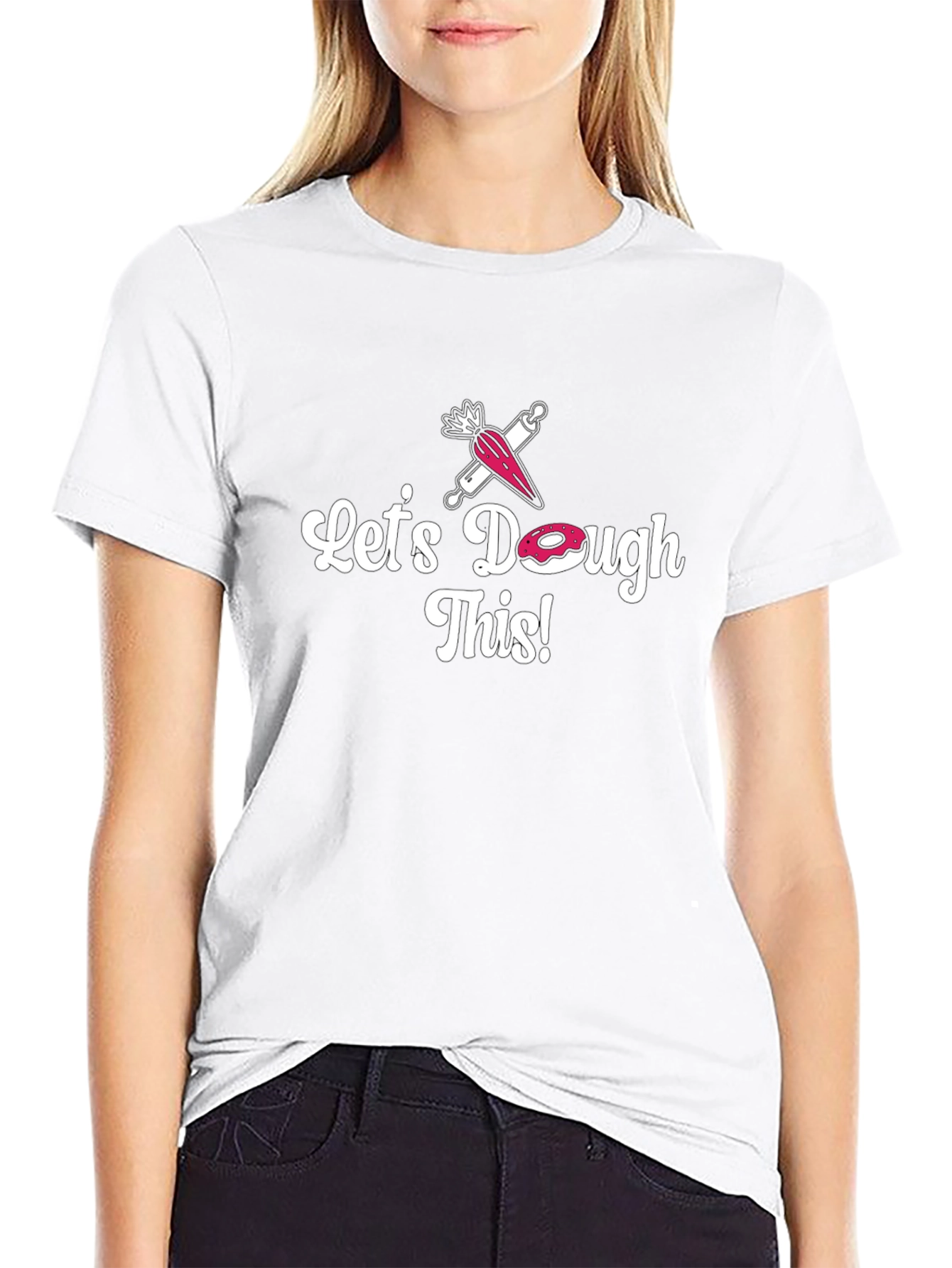 Lets Dough This T-Shirt - Baking Fun!