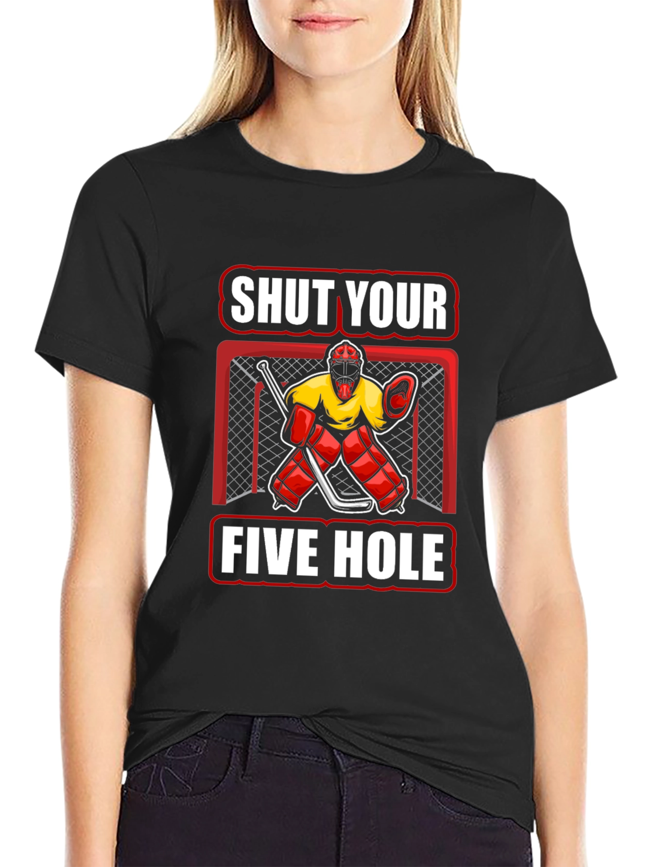 Shut Your Five Hole Hockey T-Shirt