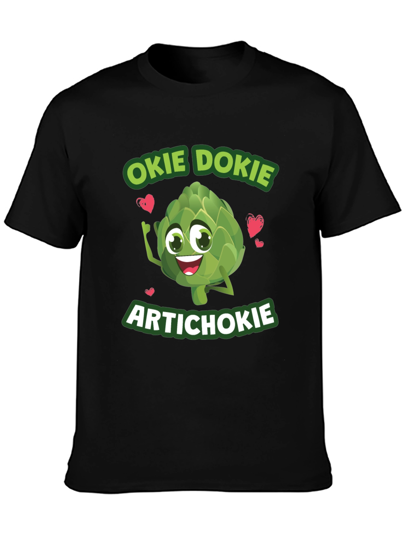 Okie Dokie Artichokie Black Graphic T-Shirt