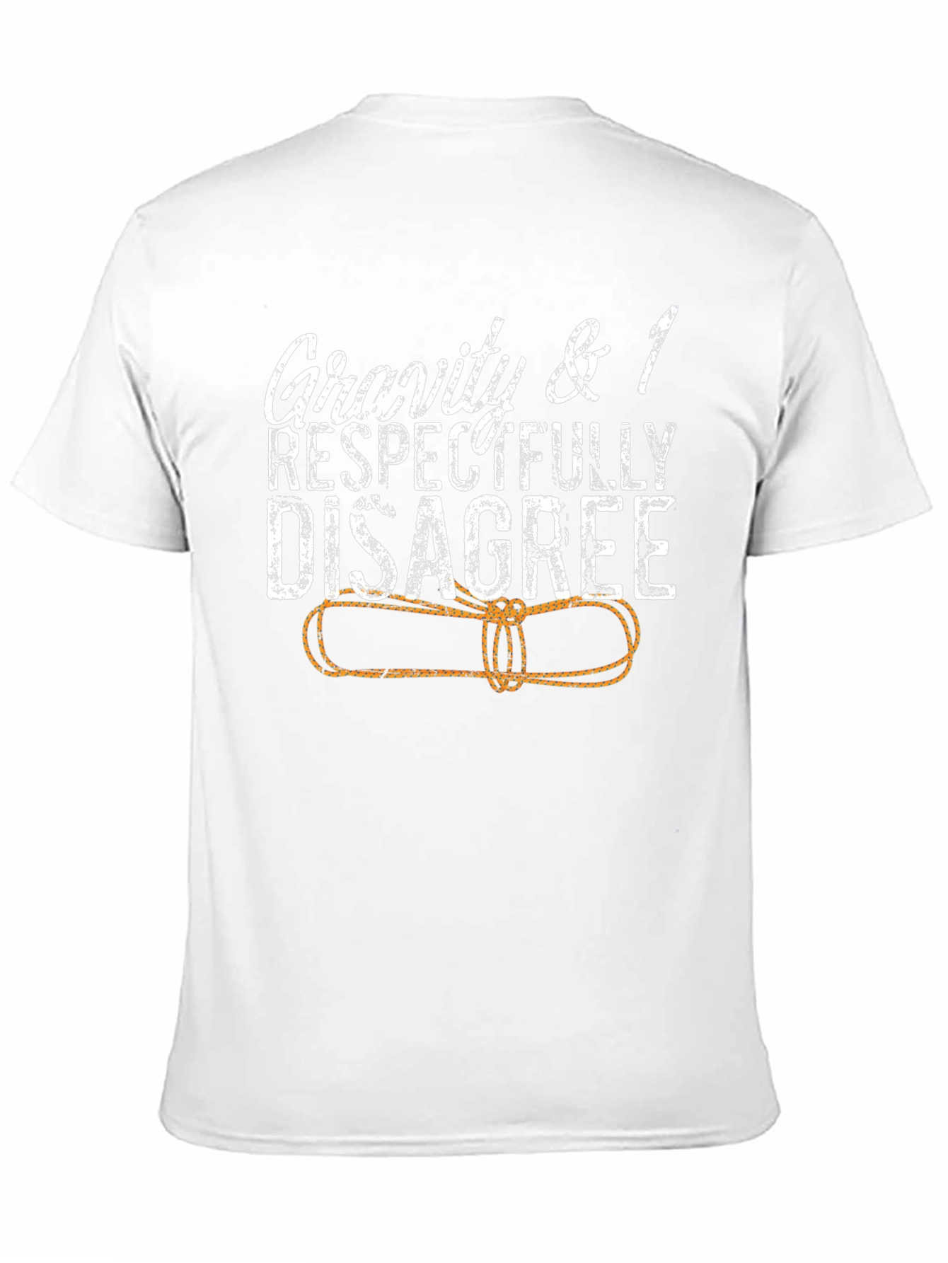 Gravity Disagree T-Shirt - Science Humor Tee