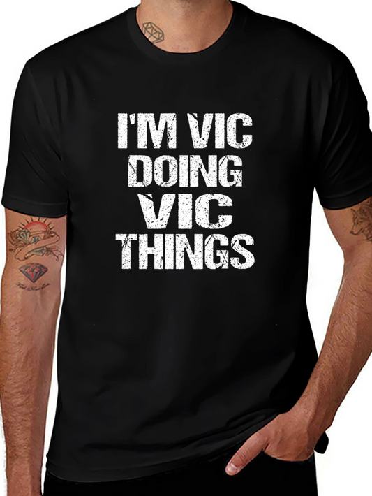 Im Vic Doing Vic Things Graphic Tee