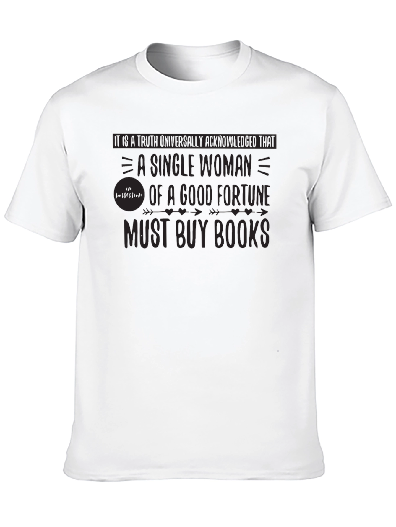 Single Woman Must Buy Books Novelty T-Shirt