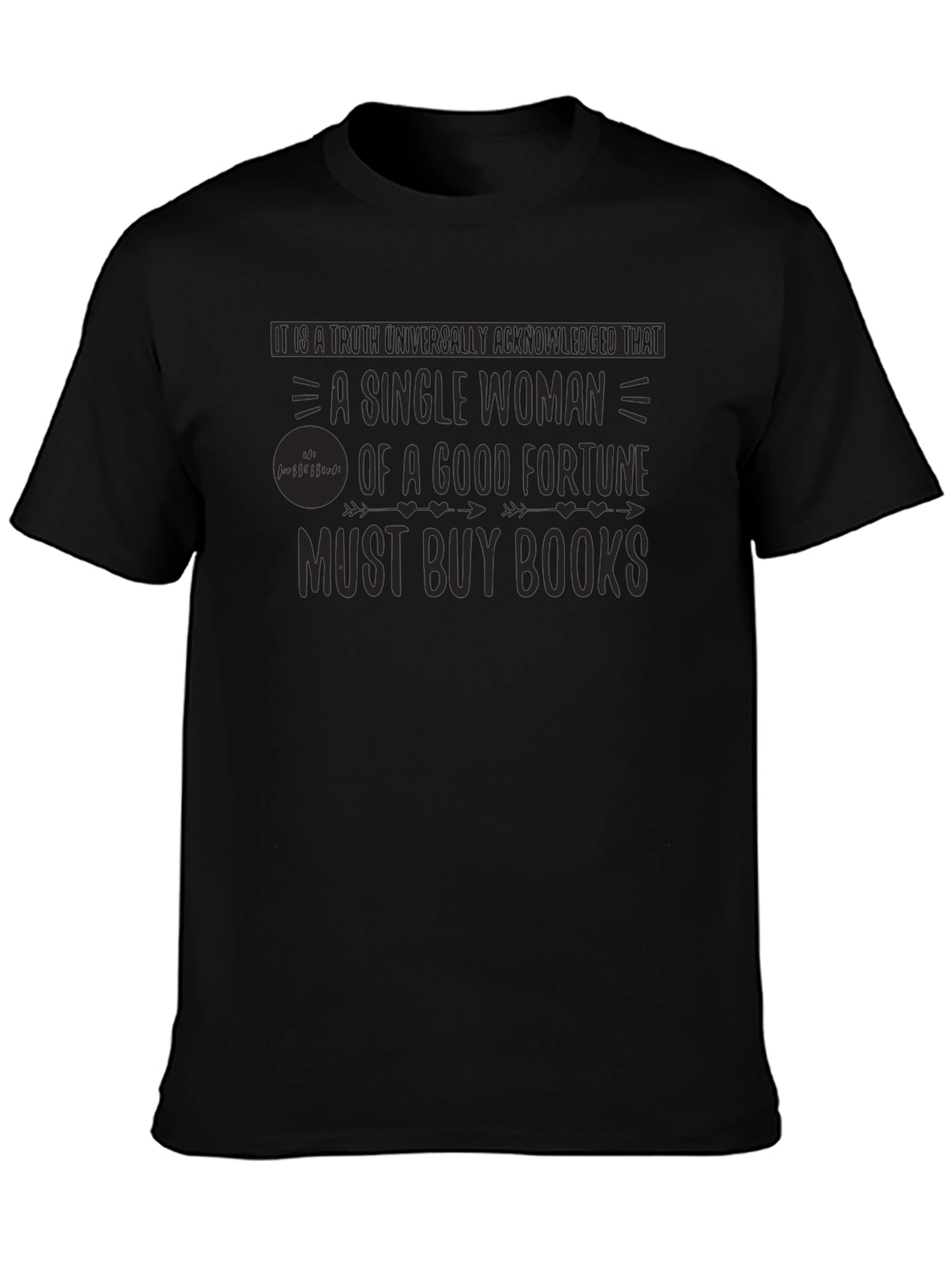Single Woman Must Buy Books Novelty T-Shirt