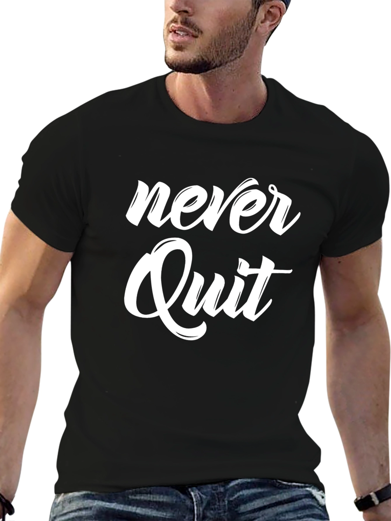 Never Quit Graphic Tee - Motivational T-Shirt