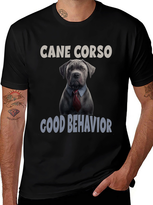 Cane Corso Good Behavior T-Shirt