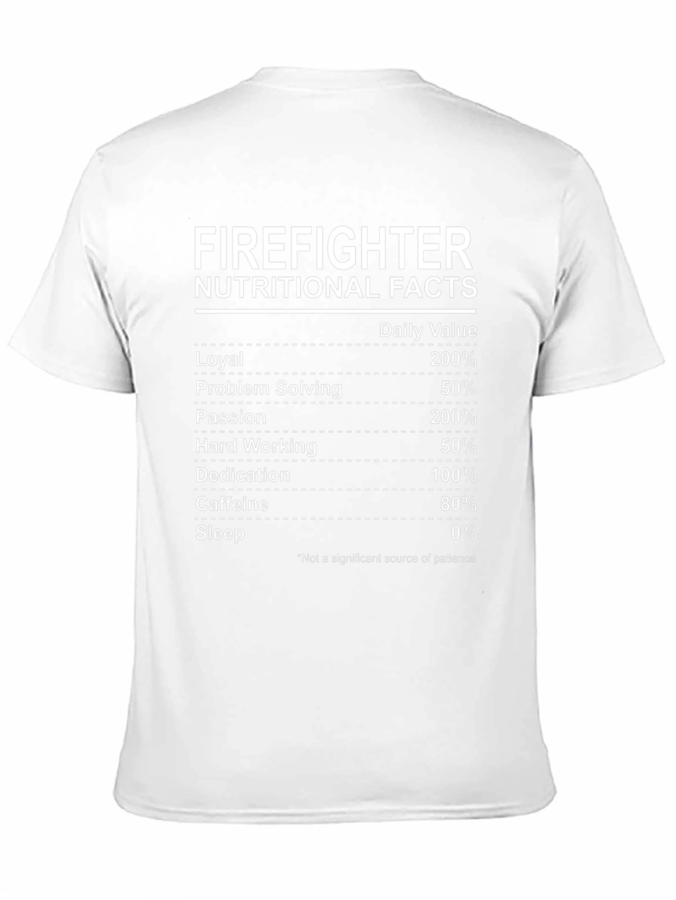 Firefighter Nutritional Facts Graphic T-Shirt