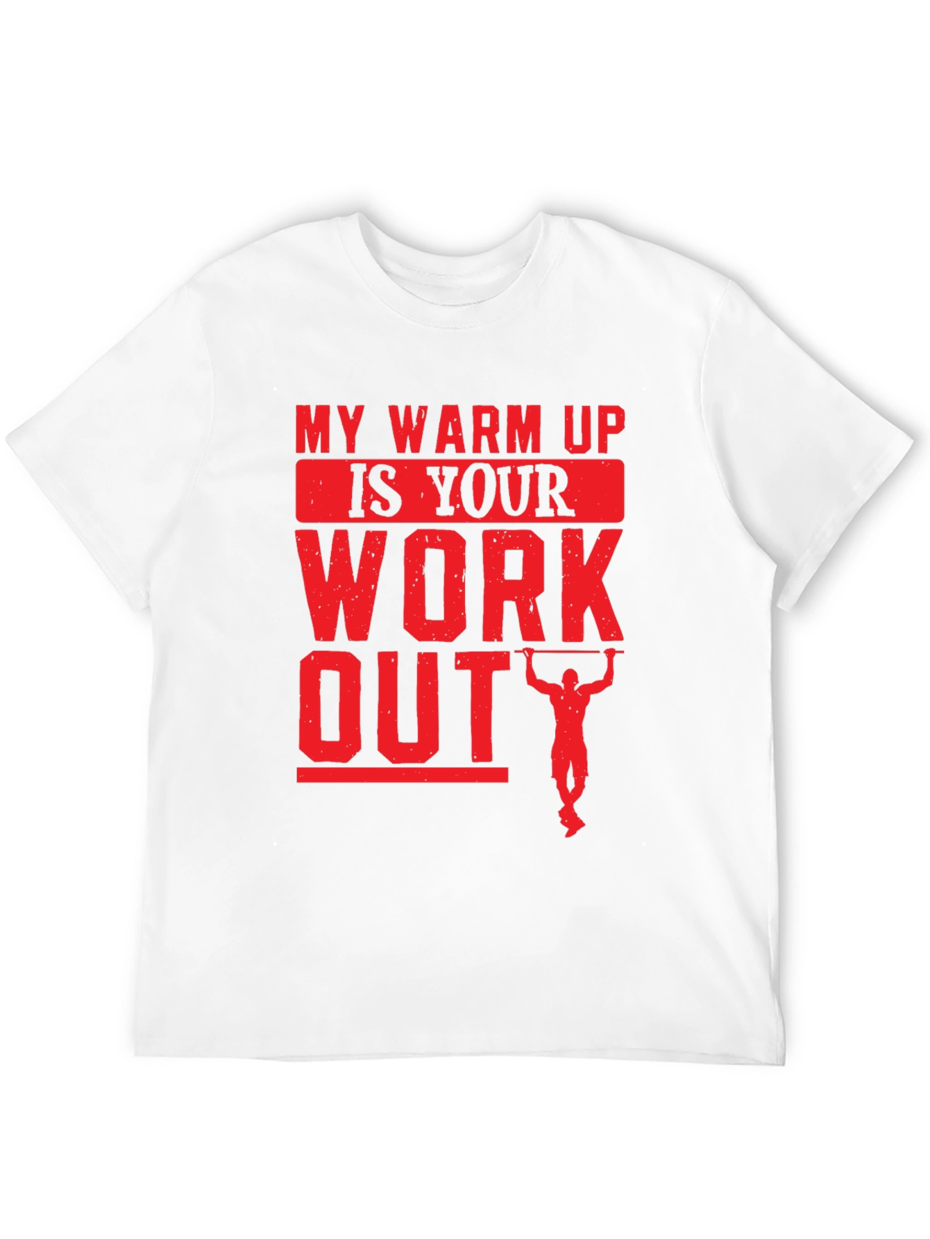 My Warm Up Is Your Workout Black T-Shirt