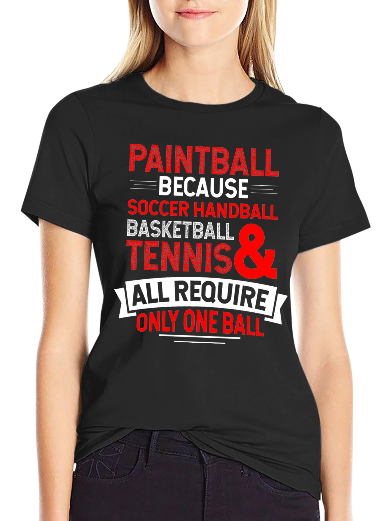 Paintball Because T-Shirt