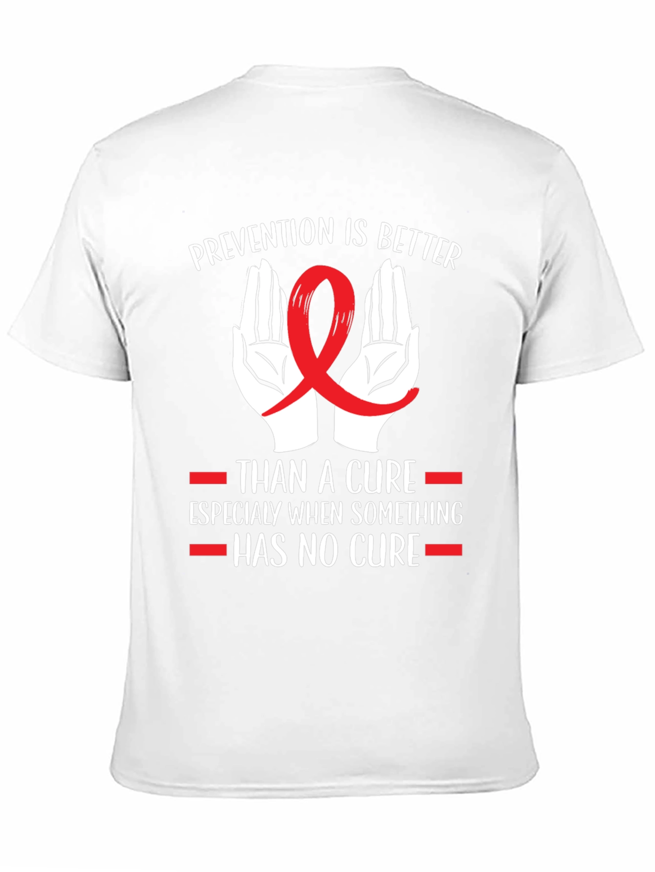Prevention is Better Tee