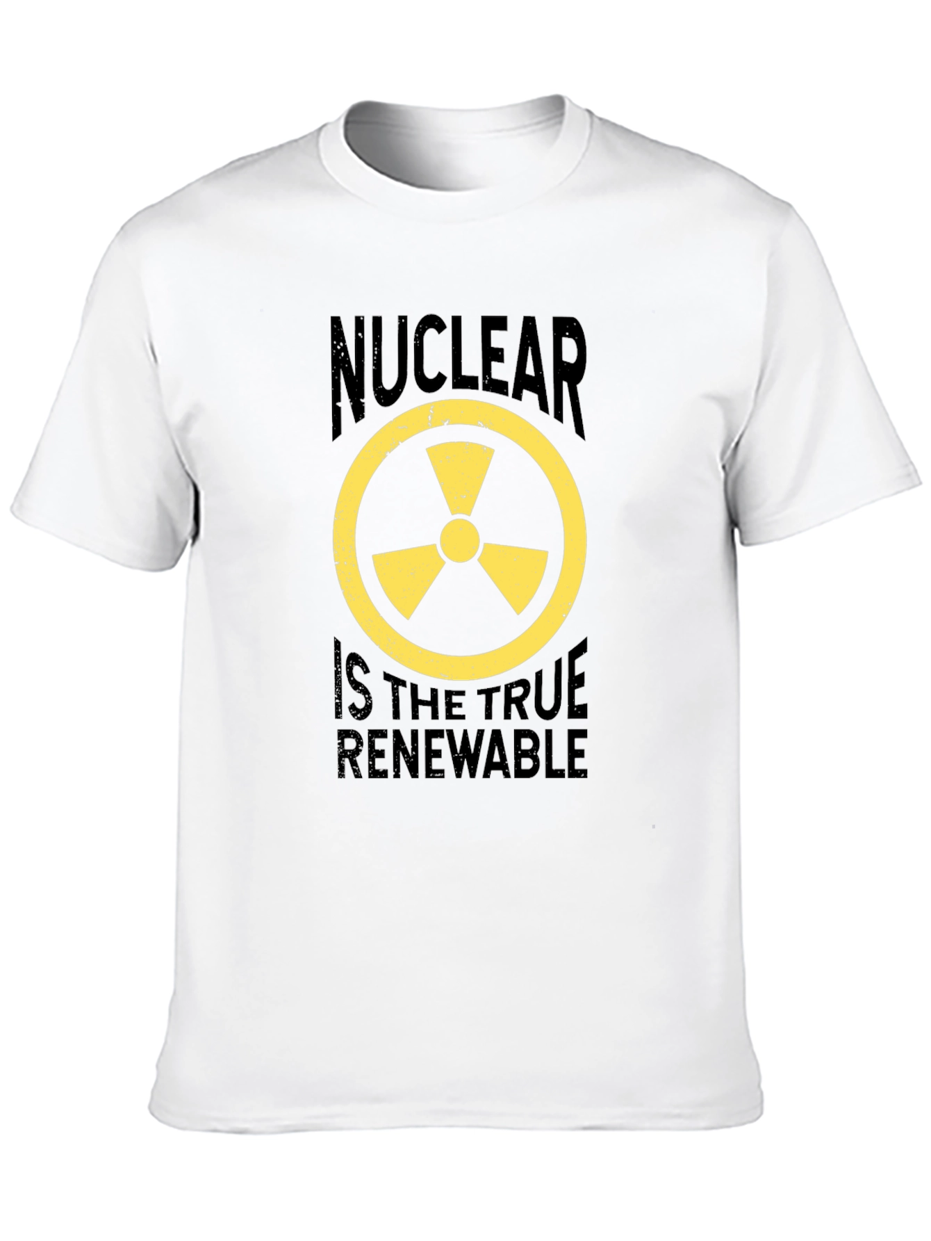Nuclear is the True Renewable Graphic T-Shirt