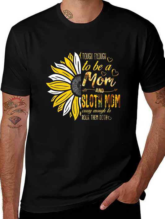 Tough Enough Sloth Mom Sunflower Graphic Tee