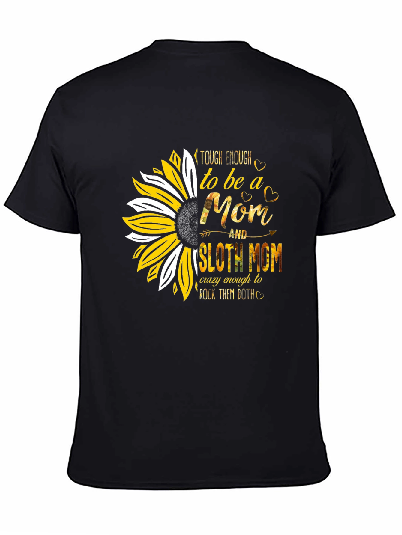 Tough Enough Sloth Mom Sunflower Graphic Tee