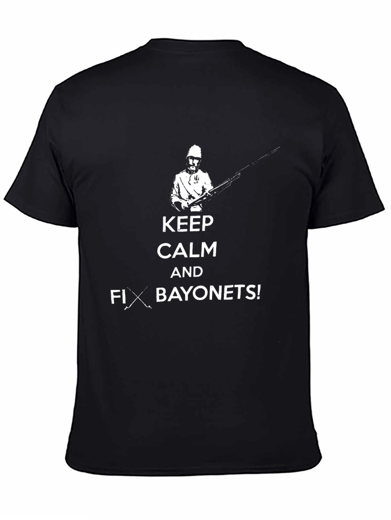 Keep Calm Fix Bayonets! Graphic Tee