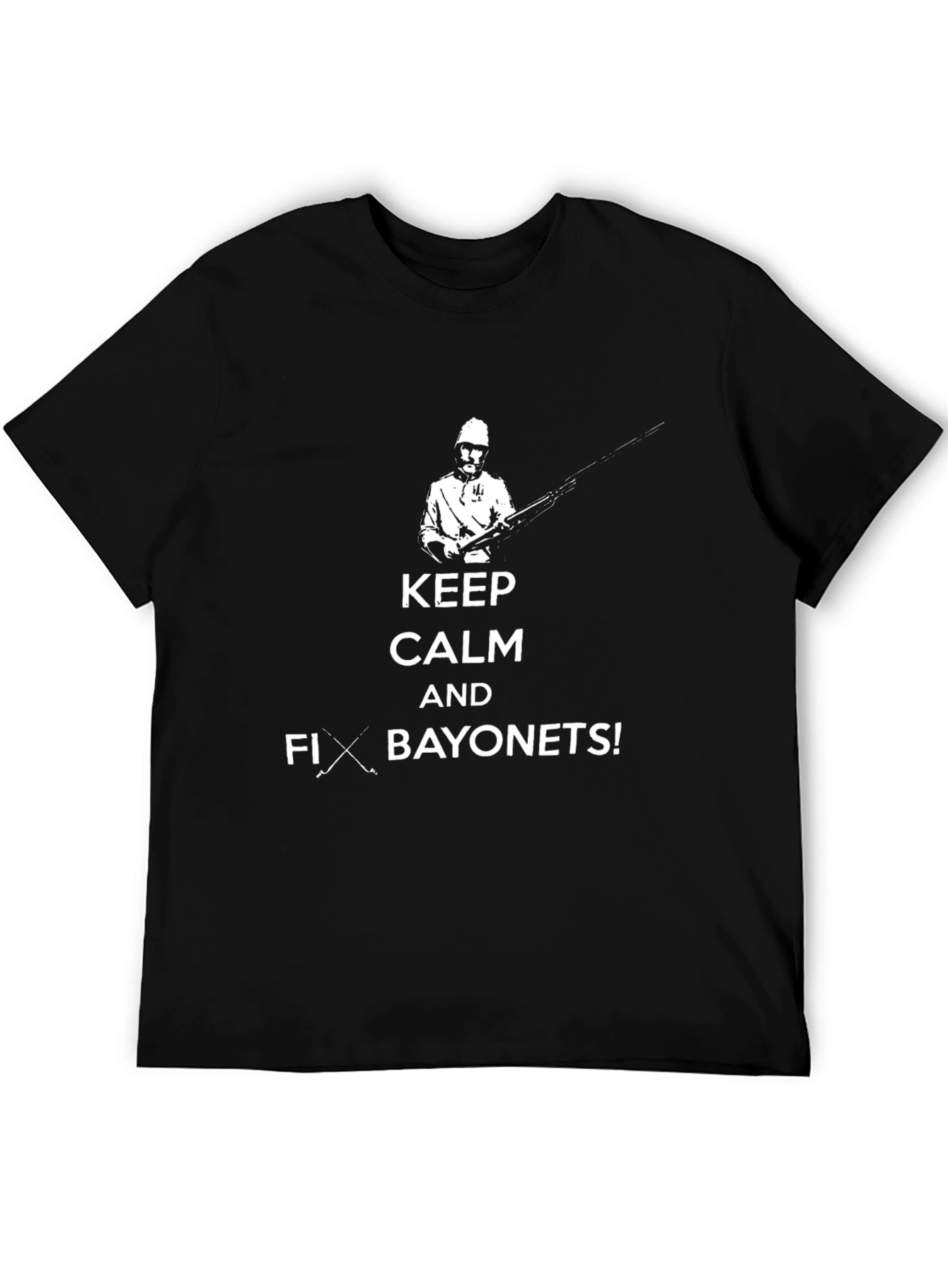 Keep Calm Fix Bayonets! Graphic Tee