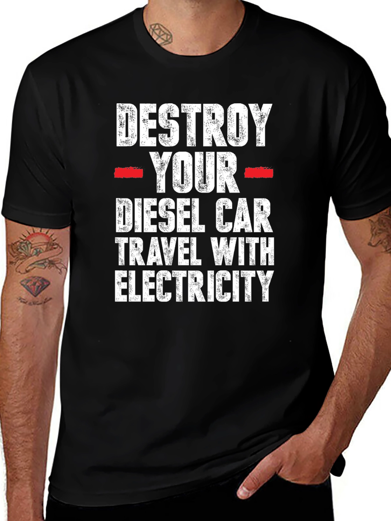 Destroy Your Diesel Car T-Shirt - Travel with Electricity