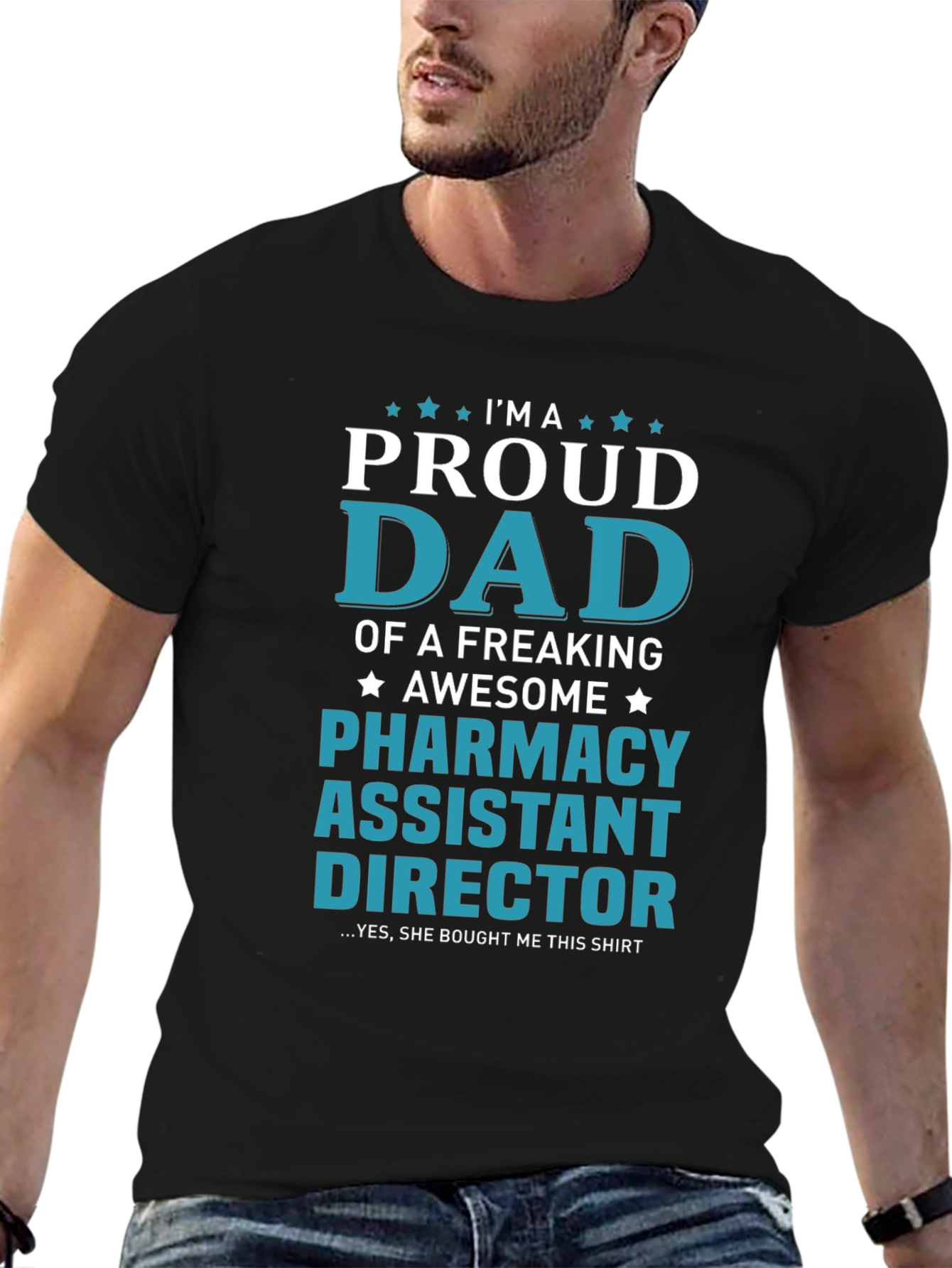Proud Dad Pharmacy Assistant Director T-Shirt