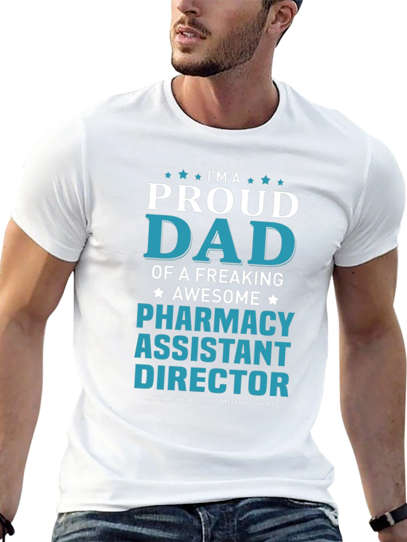 Proud Dad Pharmacy Assistant Director T-Shirt