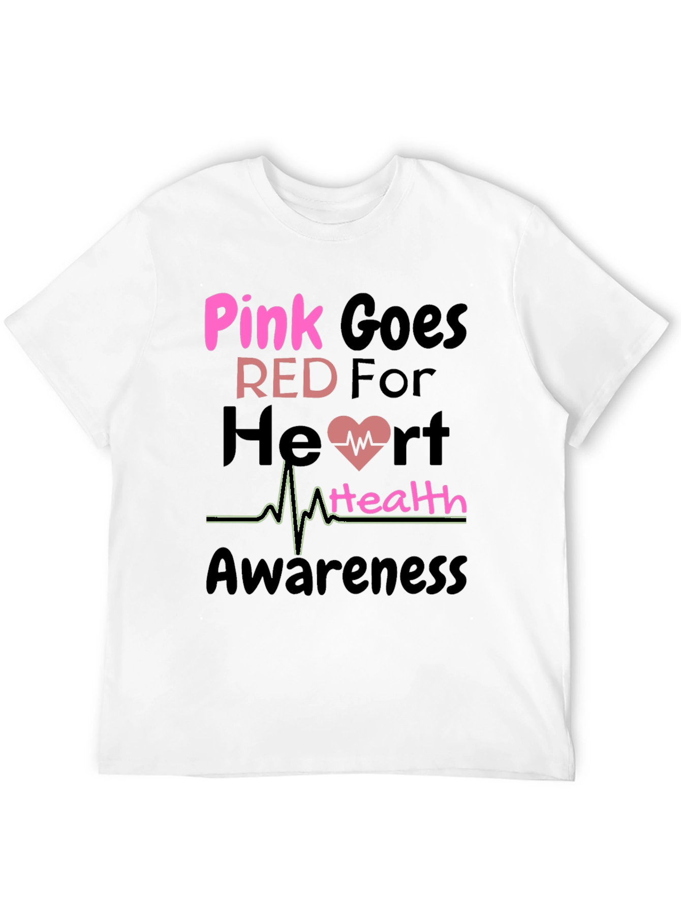 Pink Goes Red Heart Health Awareness T-Shirt