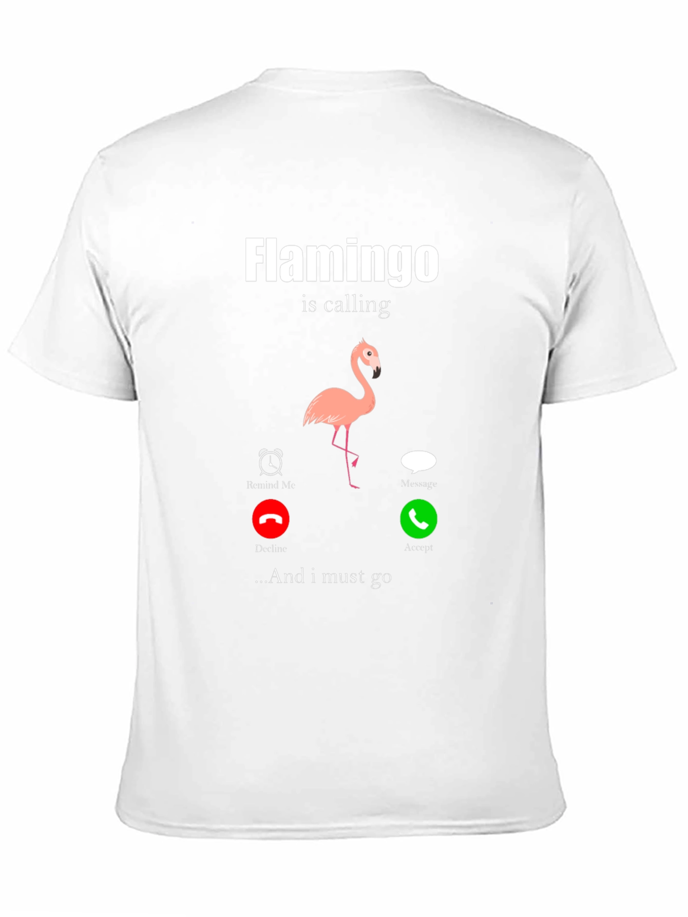 Flamingo is Calling Graphic Tee