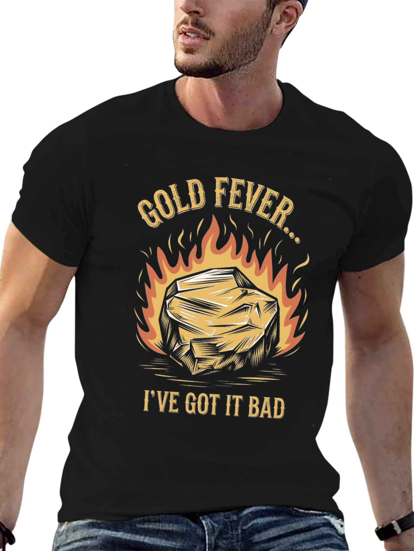 Gold Fever T-Shirt - Ive Got It Bad!