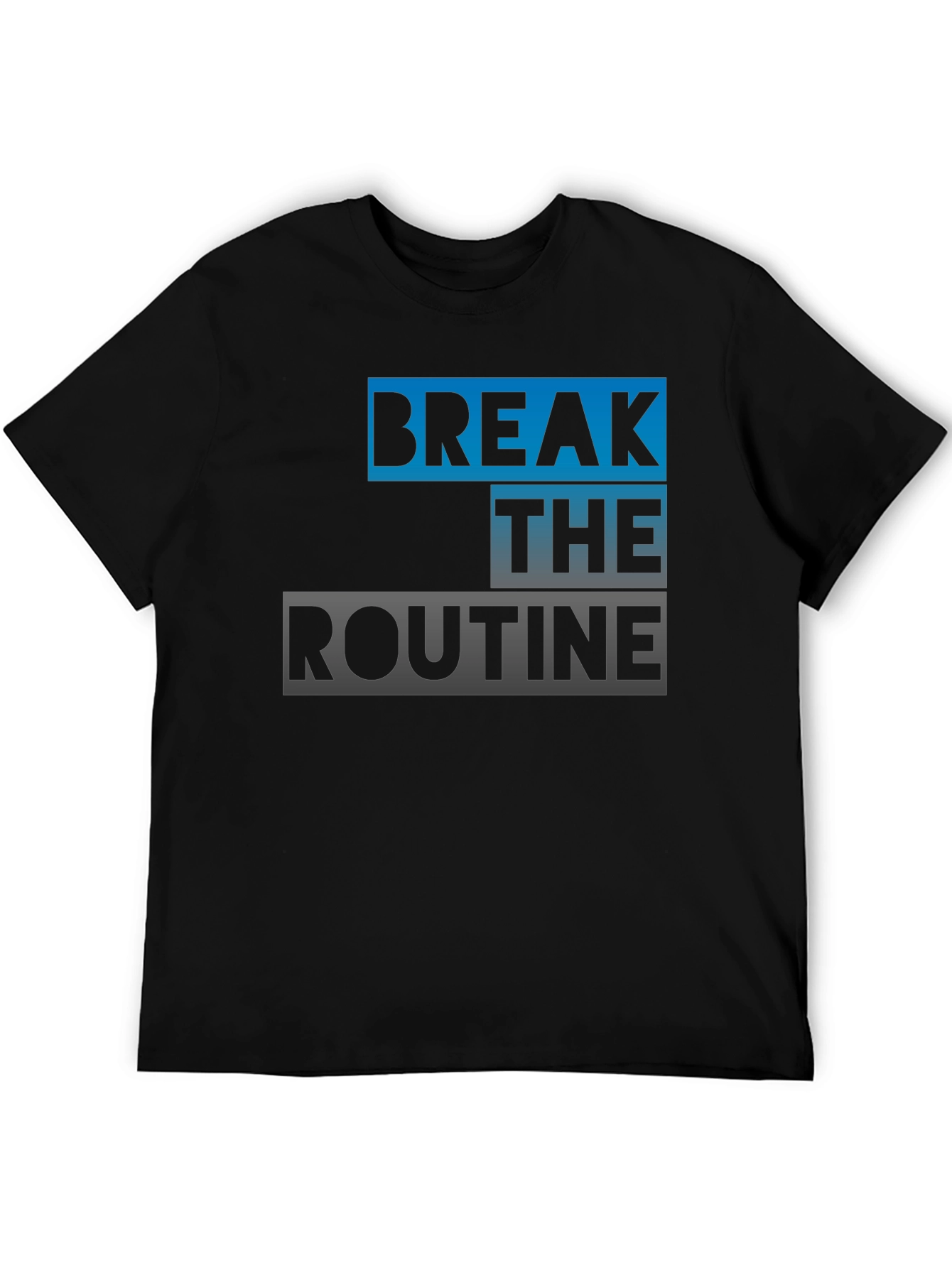 Break the Routine Graphic Tee - Stylish Black T-Shirt